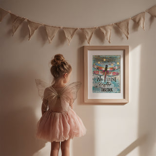 We Shine Brighter Dragonfly Art Print