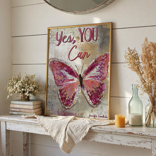 Yes, You Can Butterfly Art Print