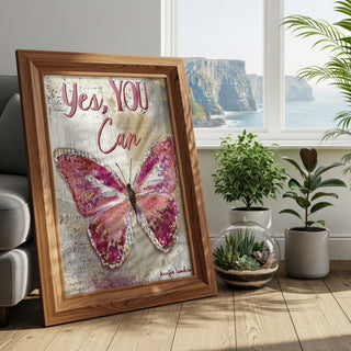 Yes, You Can Butterfly Art Print