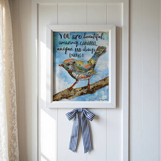 You Are Beautiful Bird Art Print