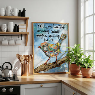 You Are Beautiful Bird Art Print