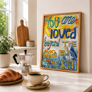 You Are Loved Art Print - Sea And Sun Coastal Beach Art