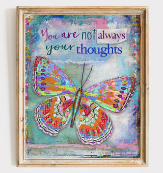 Your Thoughts Butterfly Art Print