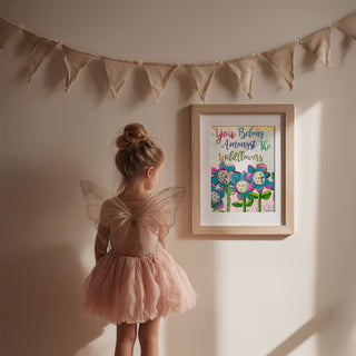 You Belong Wildflowers Art Print