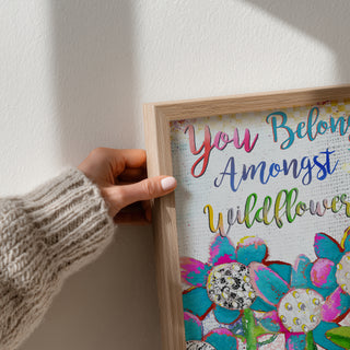 You Belong Wildflowers Art Print