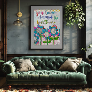 You Belong Wildflowers Art Print