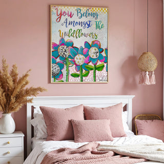You Belong Wildflowers Art Print