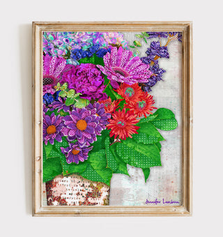 You Deserve Wildflowers Art Print